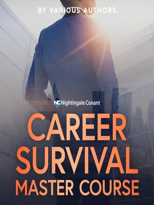cover image of The Ultimate Career Survival Master Course